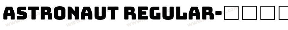 Astronaut Regular字体转换